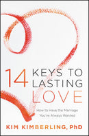 14 Keys To Lasting Love