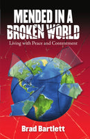 Mended in a Broken World