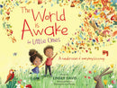 The World Is Awake For Little Ones