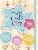 You're God'S Girl! Back-To-School Planner