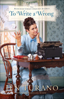 To Write A Wrong (The Bleecker Street Inquiry Agency)