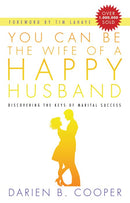 You Can Be The Happy Wife Of A Happy Husband