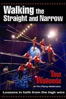 Walking The Straight And Narrow