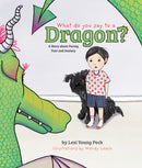 What Do You Say To A Dragon?