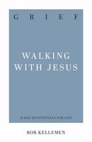 Grief (31-Day Devotionals For Life)