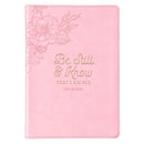 Be still and know - Psalm 46:10