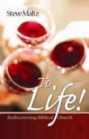To Life!