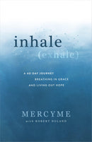 inhale (exhale)
