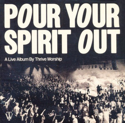 Pour Your Spirit Out (CD)