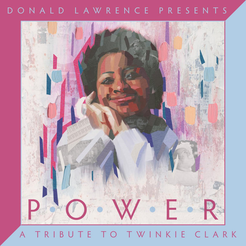Donald Lawrence Presents Power: A Tribute to Twinkie Clark (CD)