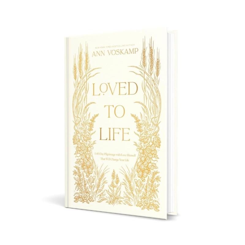 Loved to Life