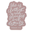 Strength & Dignity Prov. 31:25 Magnet Pink