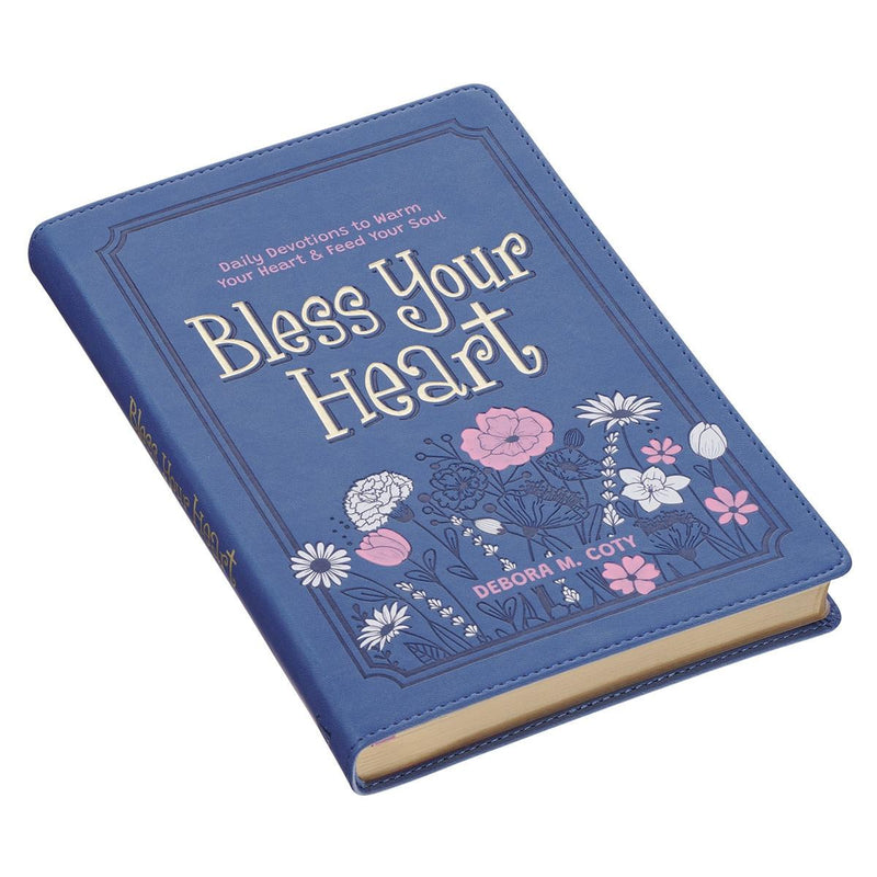 Bless Your Heart: Daily Devotions to Warm Your Heart