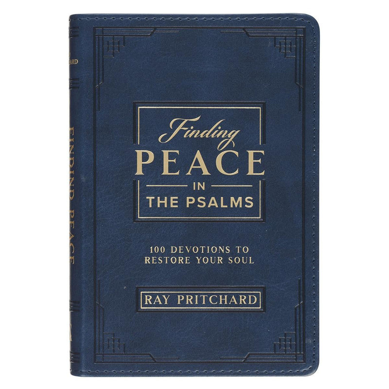 Finding Peace in the Psalms: 101 Devotionals to Restore Your Soul