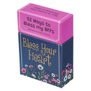 52 Ways to Bless My BFFs (Blessed Friends Forever) Box of Blessings: