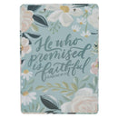 He Who Promised is Faithful Heb. 10:23 Clipboard w/Pad Blue Floral