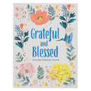 Grateful and Blessed Prompted Journal