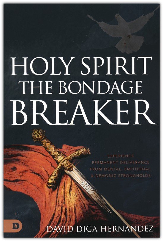 Holy Spirit: The Bondage Breaker