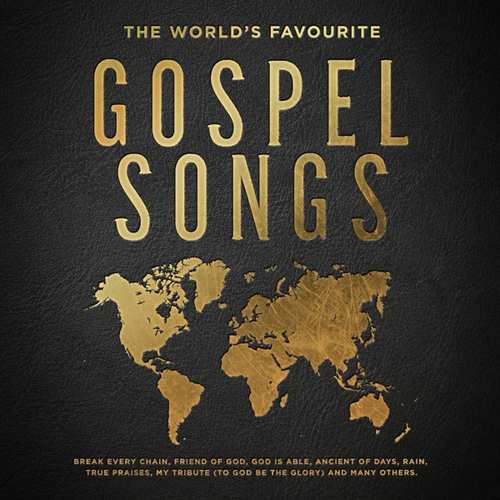 The World''s Favourite Gospel Songs