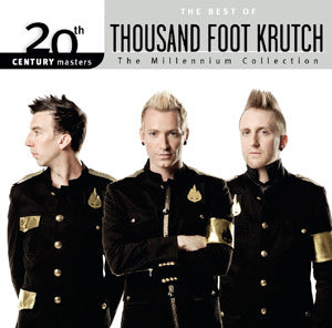 The Best Of Thousand Foot Krutch (CD)