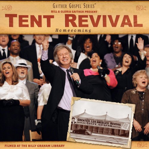A Tent Revival Homecoming (CD)