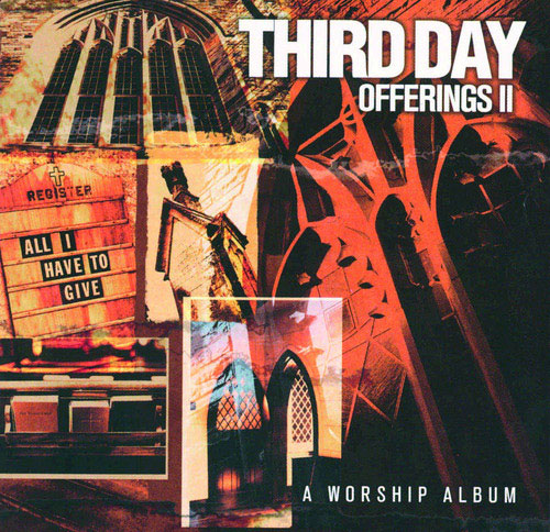 Offerings 2 - All I Have To Give (CD)