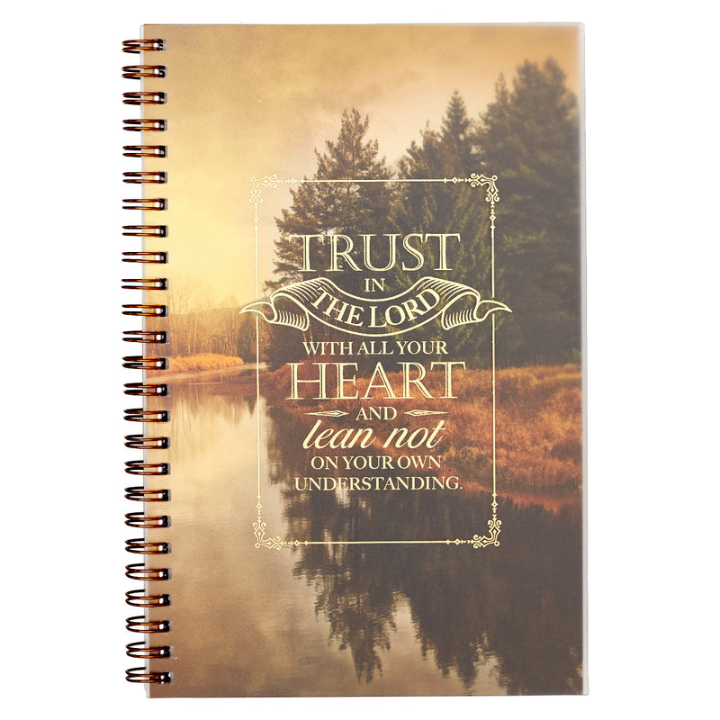 Trust in the Lord with all your heart