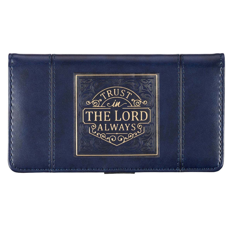 Trust in the LORD Always Navy Blue Faux 