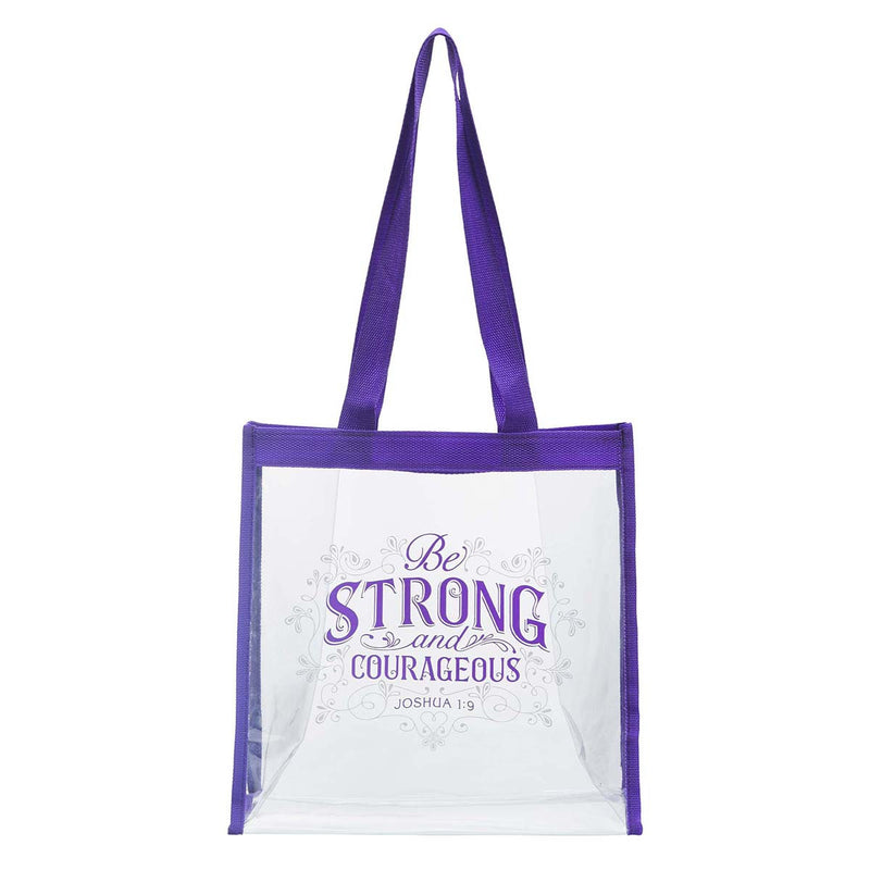 Be Strong and Courageous Clear Tote Bag 