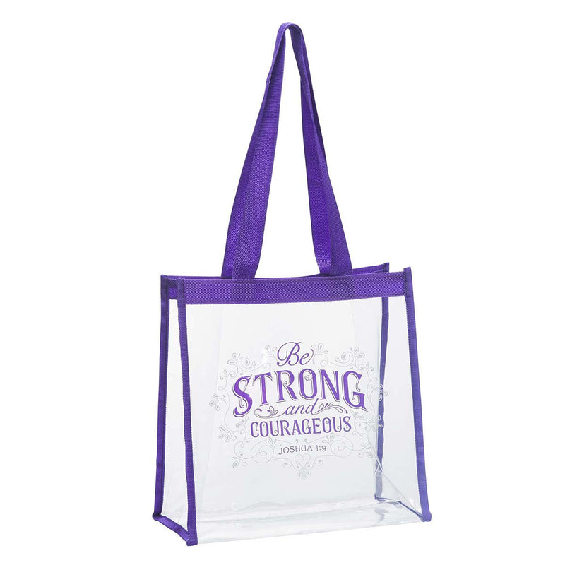 Be Strong and Courageous Clear Tote Bag