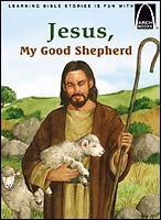 Jesus  My Good Shepherd (Arch Books)