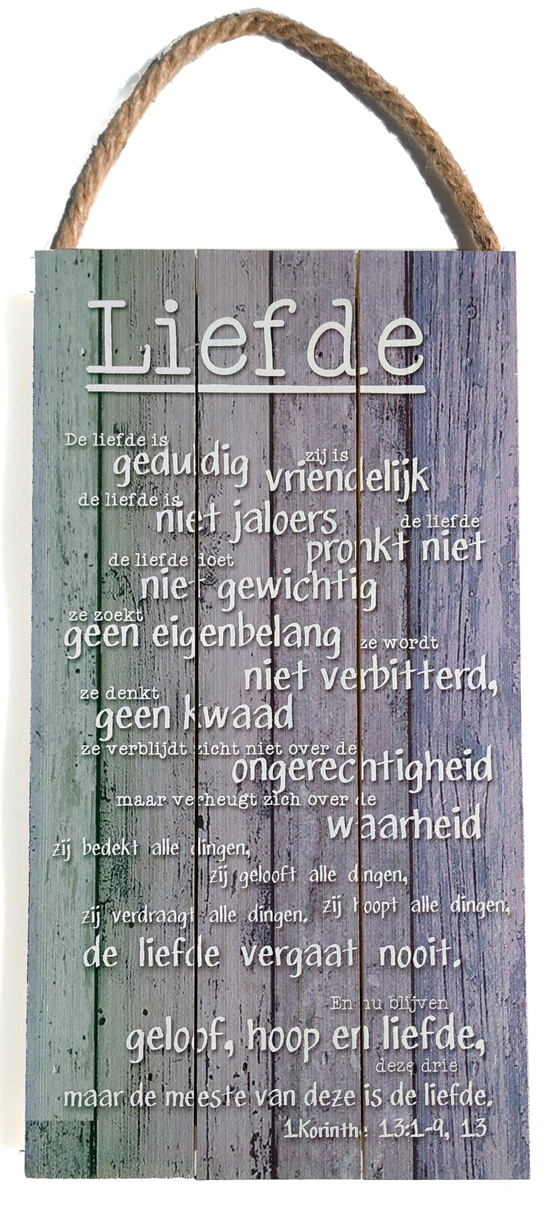 De liefde is 1Korinthe 13