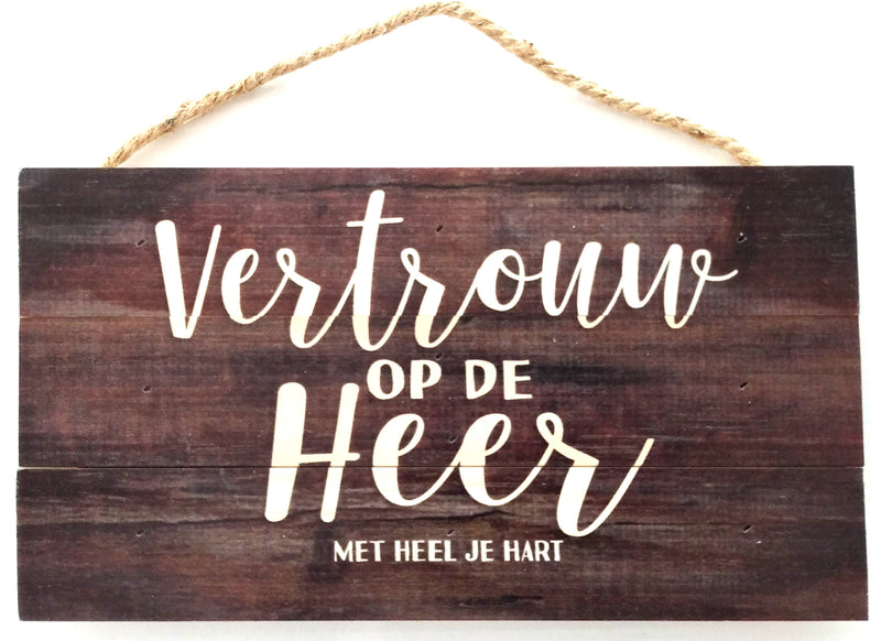 Vertrouw op de Heer