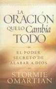 Span-Prayer That Changes Everything (Oracion Que Lo Cambia Todo)
