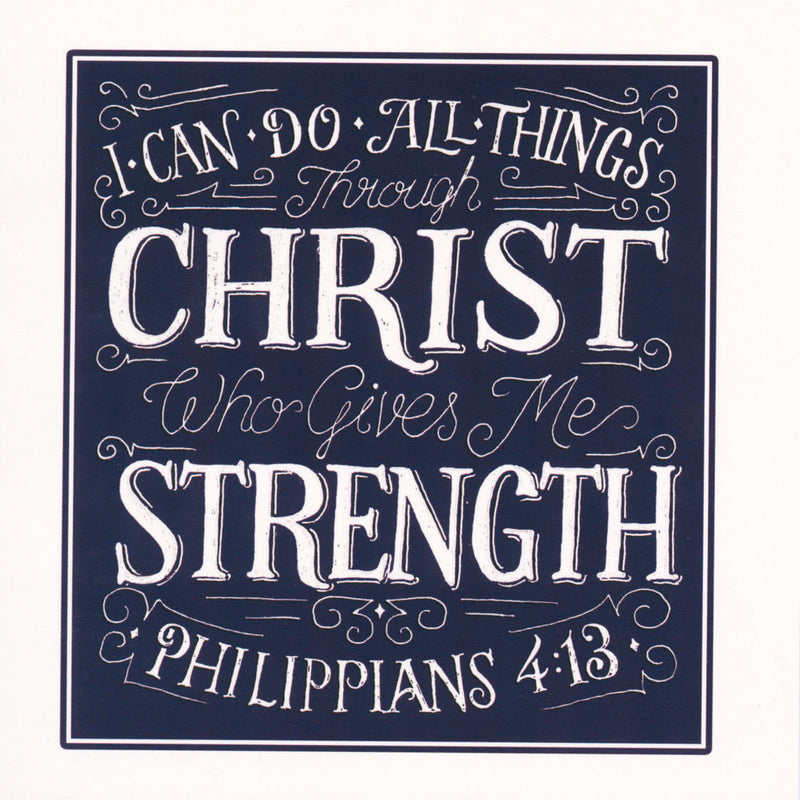 I can do all things through Christ