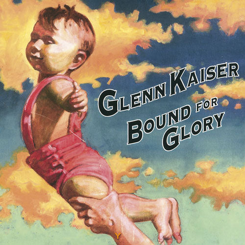 Bound For Glory (CD)