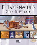 Span-Illustrated Guide To The Tabernacle (El Tabernaculo: Guia Ilustrada)