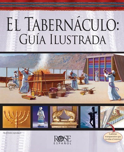 Span-Illustrated Guide To The Tabernacle (El Tabernaculo: Guia Ilustrada)