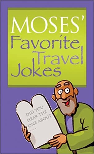 Moses' Favorite Travel Jokes (Value Book)