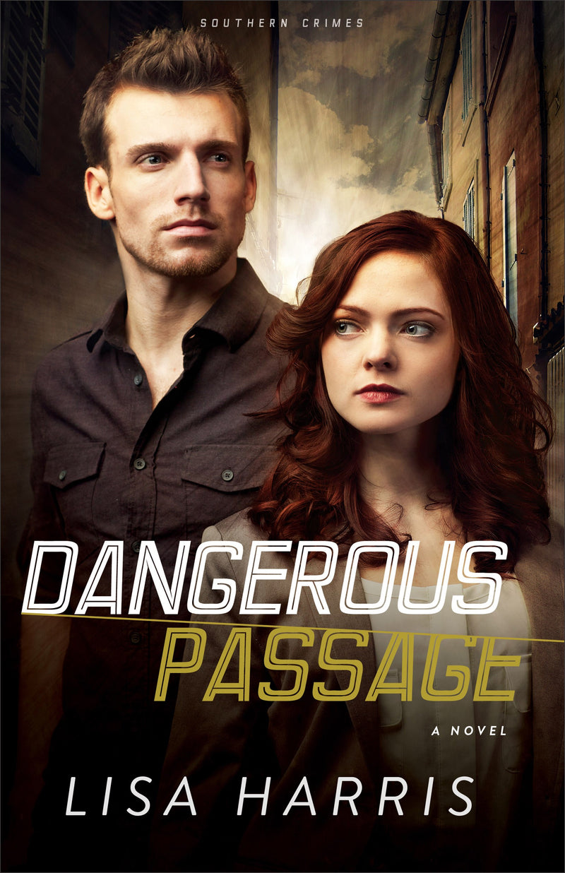 Dangerous Passage (Southern Crimes V1)