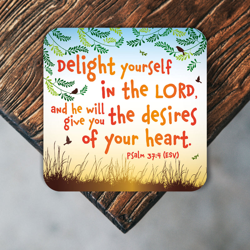 Delight yourself in the Lord coaster