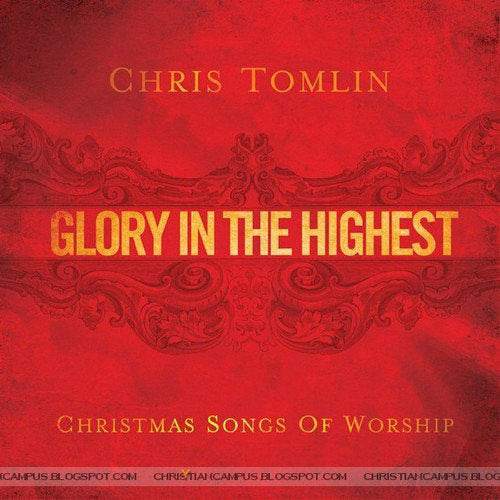 Glory In The Highest - Christmas Songs O