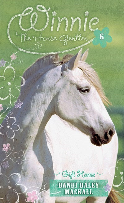 Gift Horse (Winnie The Horse Gentler V6)