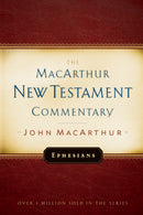 Ephesians (MacArthur New Testament Commentary)