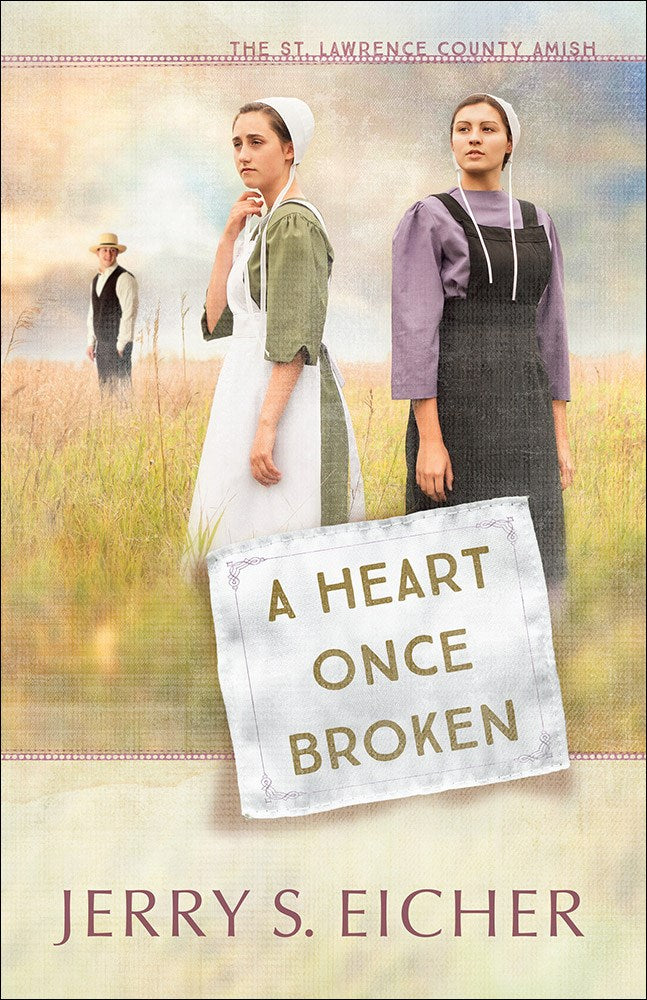 Heart Once Broken (St. Lawrence County Amish Book 1)
