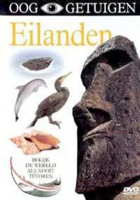 Eilanden - Ooggetuigen (DVD)