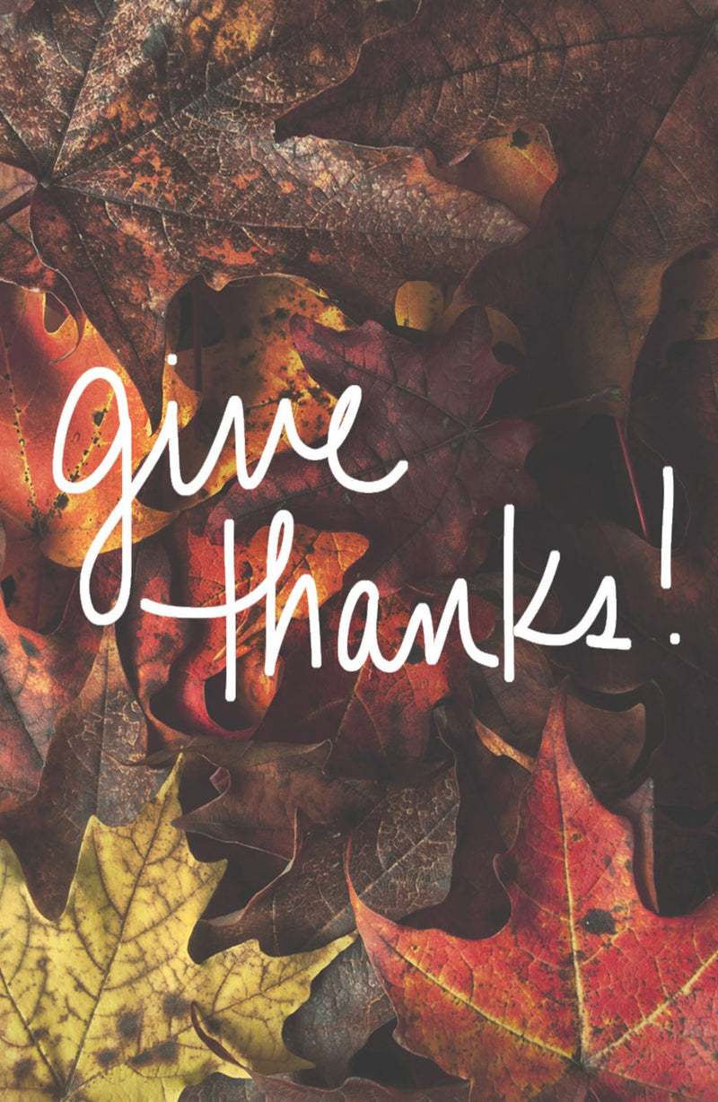 Tract-Give Thanks! (ESV) (Redesign) (Pack Of 25)