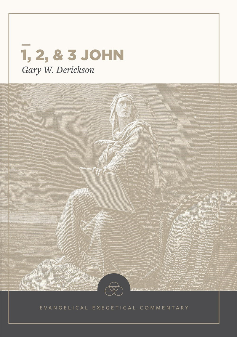 1  2 & 3 John: Evangelical Exegetical Commentary