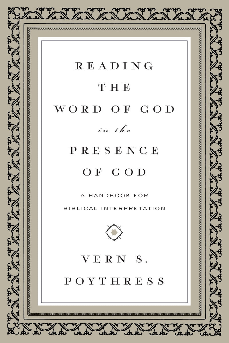 Reading The Word Of God In The Presence Of God