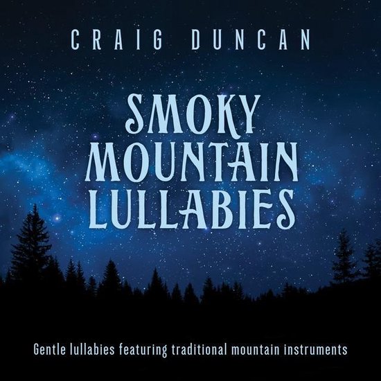 Smoky Mountain Lullabies (CD)
